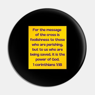 Bible Verse 1 Corinthians 1:18 Pin