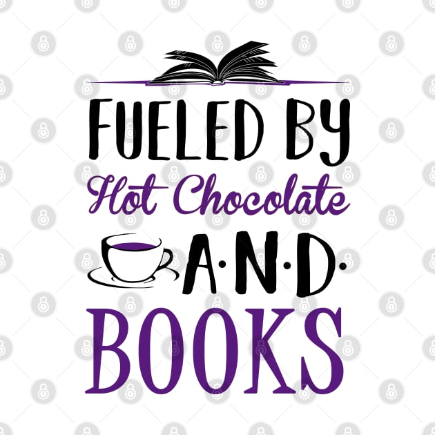 Fueled by Hot Chocolate and Books by KsuAnn