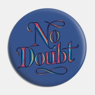 NO DOUBT T-Shirt Pin