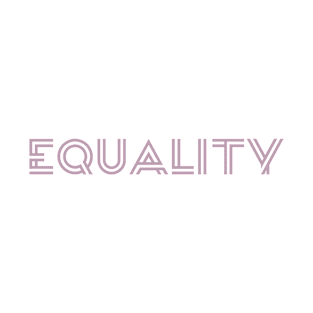 Equality T-Shirt