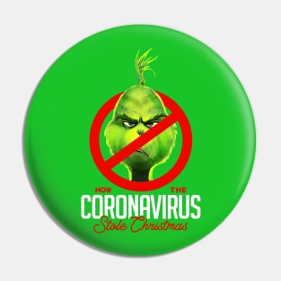 How the Coronavirus Stole Christmas v1 Pin