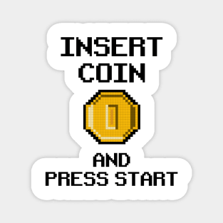 Insert Coin Press Start Retro Gaming Vintage 8 Bit Arcade Magnet