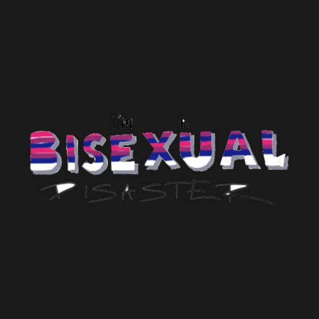 I'm A Bisexual Diaster by nora-hope