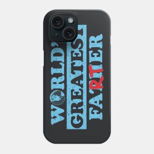 Worlds Greatest Farter (Cyan Worn) Phone Case