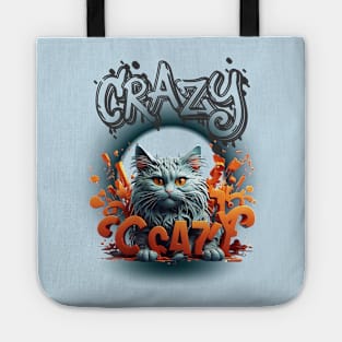 "Crazy Cat Person and Proud." Tote