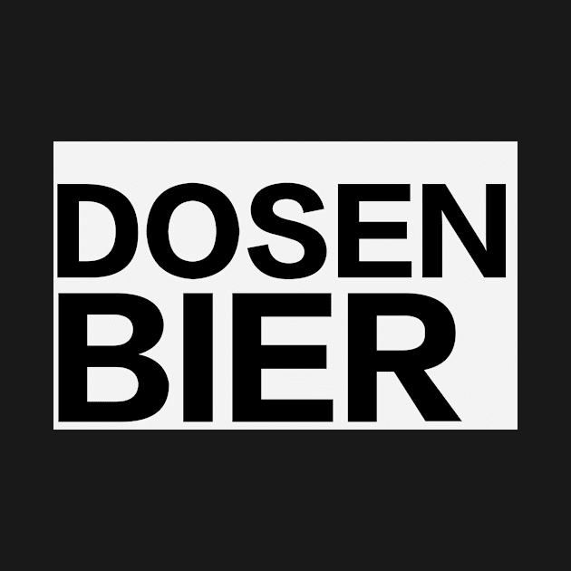 Dosenbier Festival Shirt by Janisworld