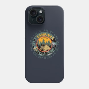 And into the forest i go to lose my mind and find my soul Phone Case