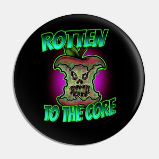 rotten to the core Pin