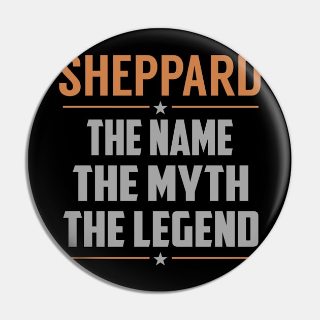 SHEPPARD The Name The Myth The Legend Pin by YadiraKauffmannkq