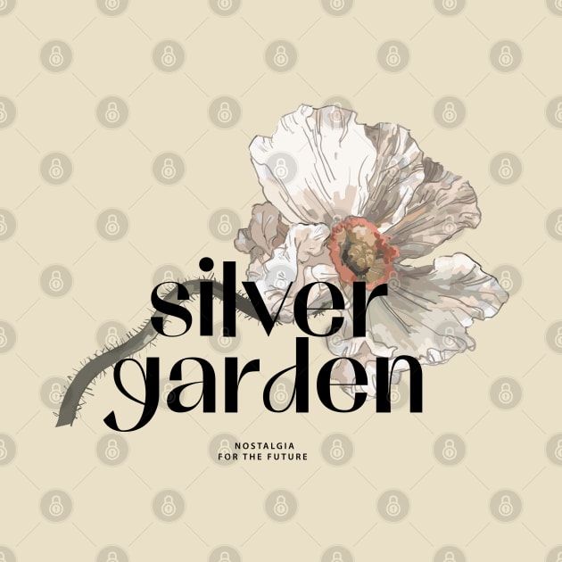 White Flower and Silver garden quote by NKTN