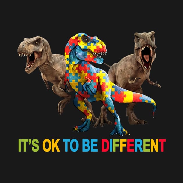 Autism Dinosaur It's Ok To Be Different Autism Awareness by Benko Clarence