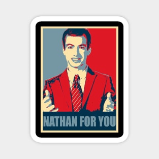 NATHAN FOR YOU NATHAN FIELDER Magnet