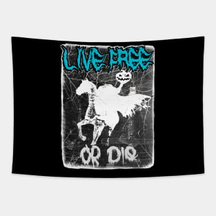 LIVE FREE OR DIE HEADLESS HORSEMEN variant B Tapestry