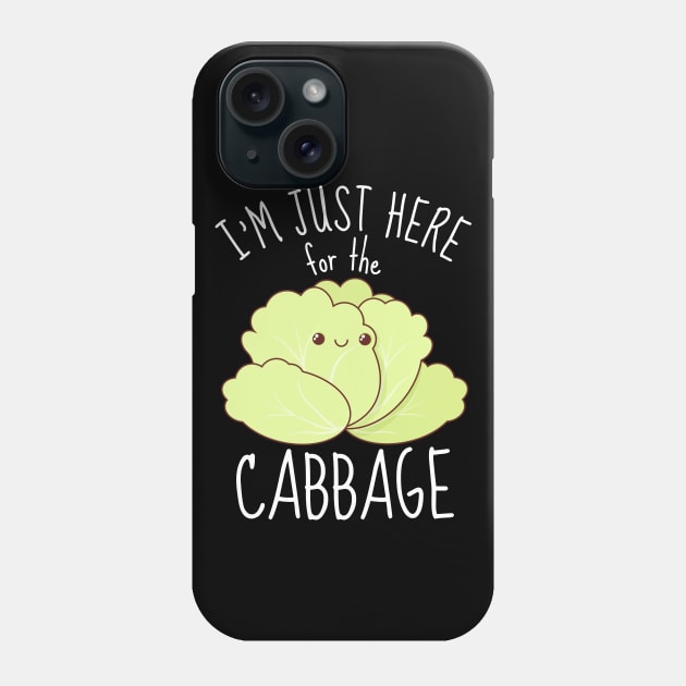 I'm Just Here For The Cabbage Funny Phone Case by DesignArchitect