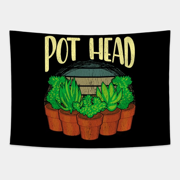 Funny Pot Head Gardening & Plant Obsessed Pun Tapestry by theperfectpresents