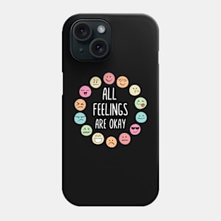 All Feelings Are Okay Autism Awareness Phone Case