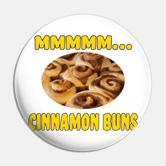 Mmmm... Cinnamon Buns Pin by Naves