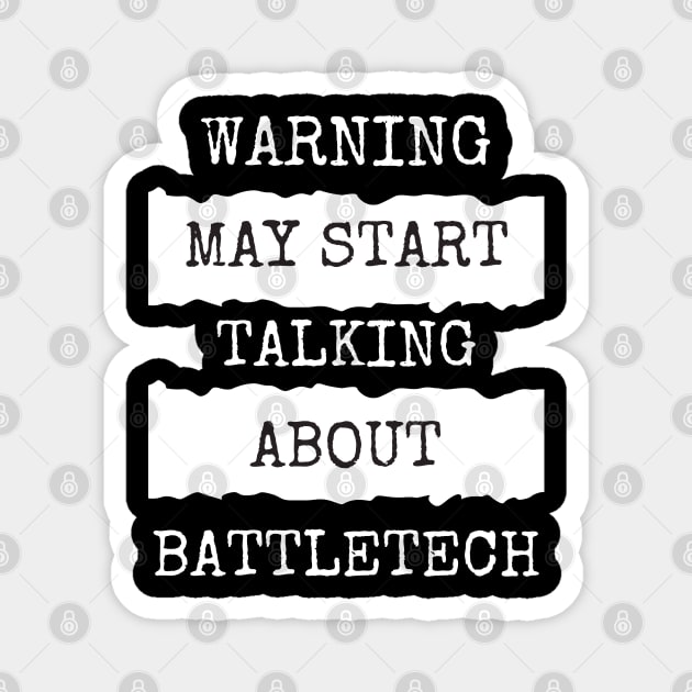 Warning about Battletech Magnet by AgelessGames