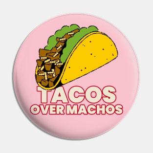 Taco Lover Funny Pin