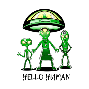 Hello Human, Friendly Aliens T-Shirt