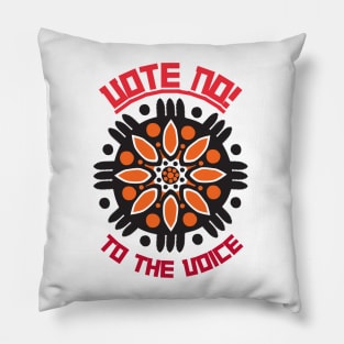 Vote No To The Voice Indigenous Voice To Parliament Pillow