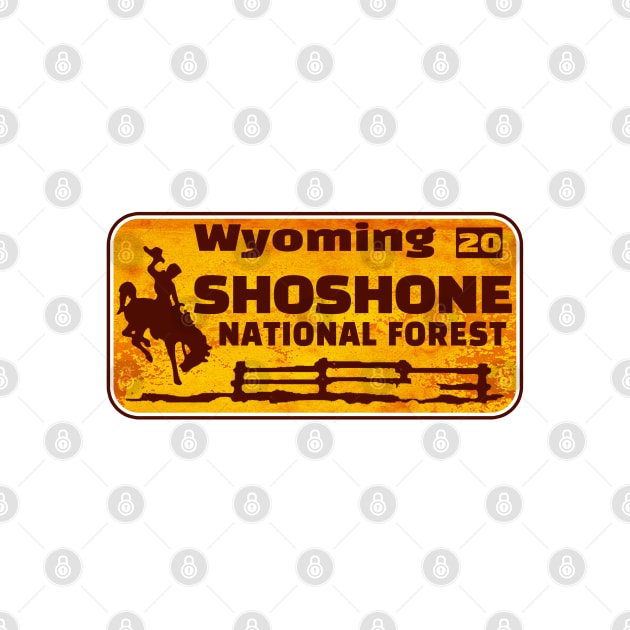 Shoshone National Forest License Plate Wyoming Rusted by DD2019