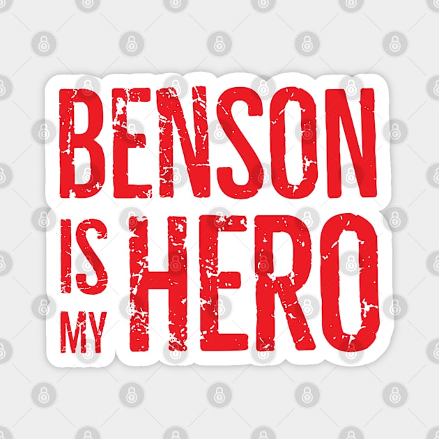 Benson is my hero Magnet by cats_foods_tvshows