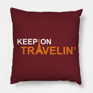 Keep on travelin' Pillow