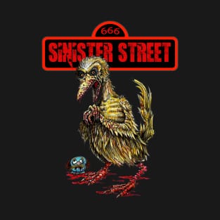 Sinister Street - LARGE Bird Monster! T-Shirt