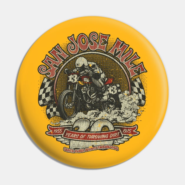 San Jose Mile Pin by JCD666