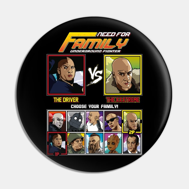 Vin Diesel Family Fighter Pin by RetroReview