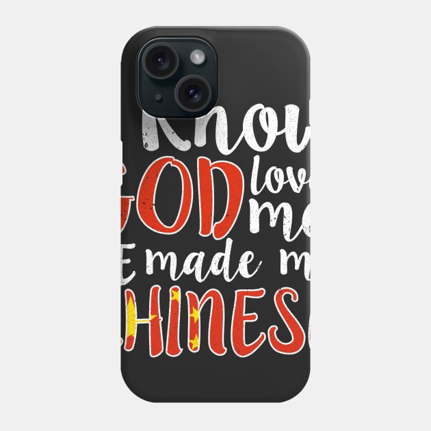 God Loves Me He Made Me Chinese Flag Colors T-Shirt Phone Case by Memes4Days