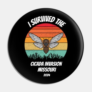 Cicada 2024, I survived the cicada invasion Missouri 2024 Pin