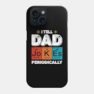 Vintage I Tell Dad Jokes Periodically Phone Case