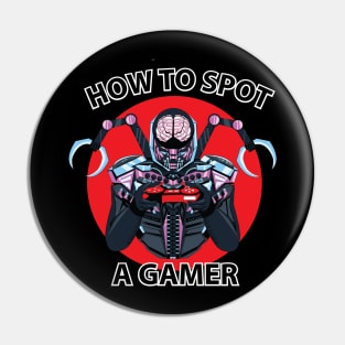 how to spot a gamer Pin