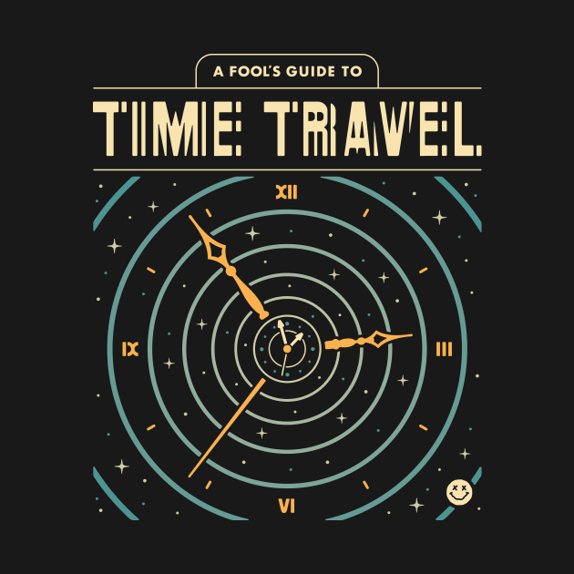 A Fool's Guide to Time Travel by csweiler