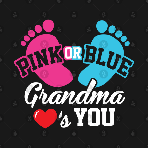 Baby Shower Pink or Blue Grandma Loves You Pregnancy by ghsp