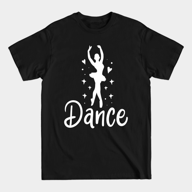 Disover Ballet Ballerina - Ballet - T-Shirt