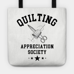 Quilting Appreciation Society Tote