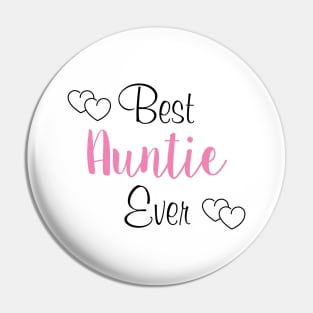 Best Auntie Ever, Auntie Gifts, Auntie, New Auntie, Auntie To Be, Promoted To Auntie Pin