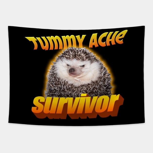 Tummy Ache Survivor Meme Tapestry by swankyswamprat