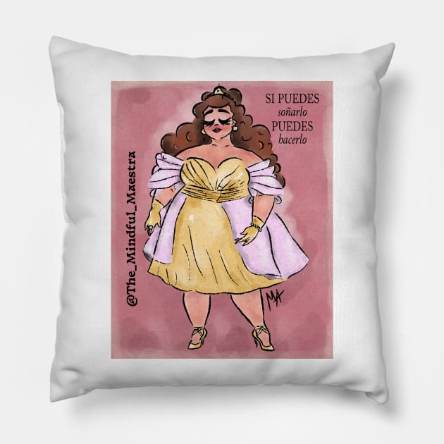 Pretty princesa Pillow by The Mindful Maestra