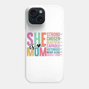 She Is Mom Strong Chosen Beautiful Capable Victorious Bible Phone Case