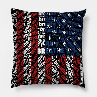 I can't breathe American Flag Pillow