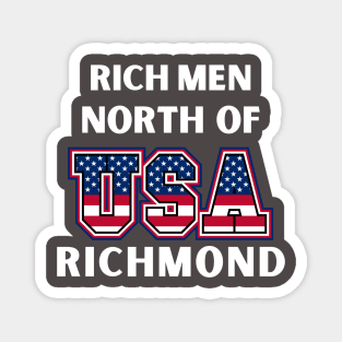 Rich Men North of Richmond Oliver Anthony Magnet