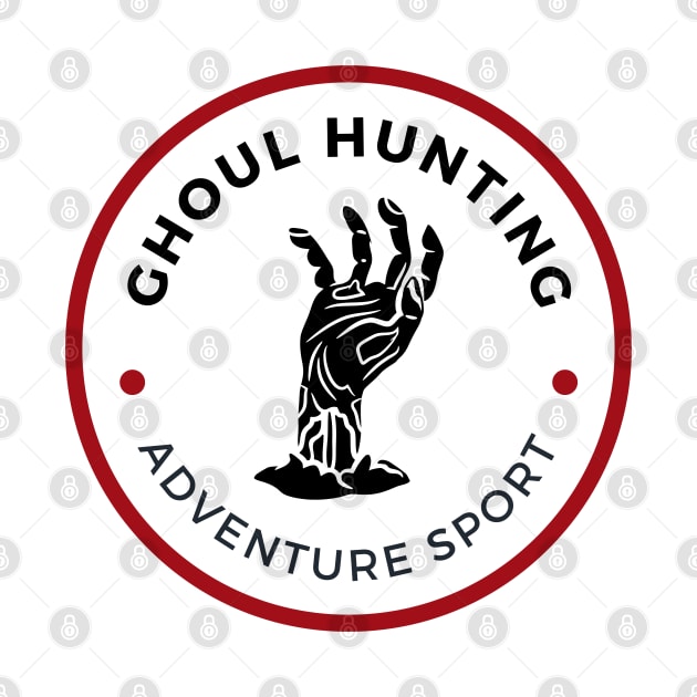 Ghoul Hunting - Adventure Sport - White - Fantasy - Funny by Fenay-Designs