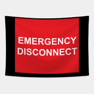 Emergency Disconnect Label Tapestry