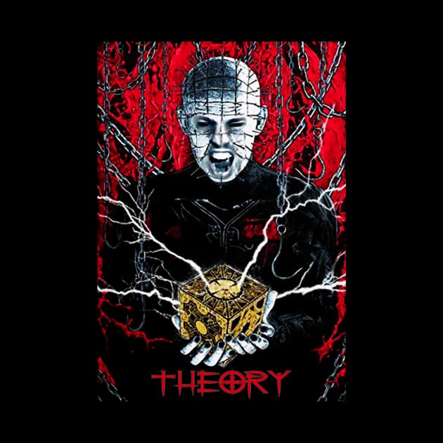 Theory the Hellraiser by Timothy Theory