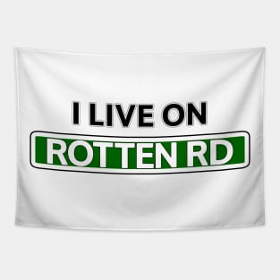 I live on Rotten Rd Tapestry