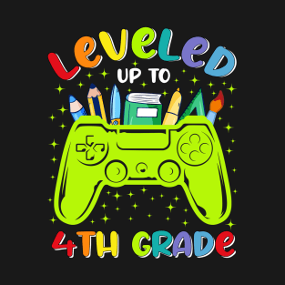 Leveled Up To 4th Grade T-Shirt